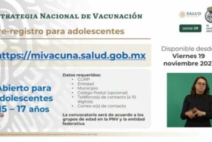 Anuncia gobierno de México que comenzará a vacunar a todos los jóvenes de 15 años en adelante