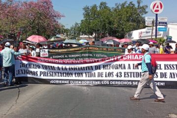 Docentes en Chiapas rechazan Reforma Laboral y exigen justicia por Ayotzinapa